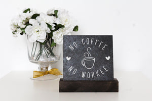No Coffee Table Top Sign